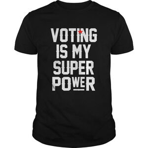 Voting Is My Super Power Star Shirt